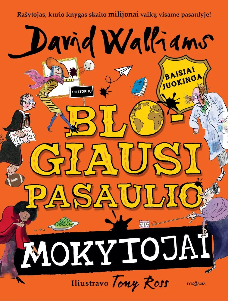 Blogiausi pasaulio mokytojai