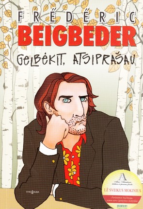 Gelbėkit, atsiprašau