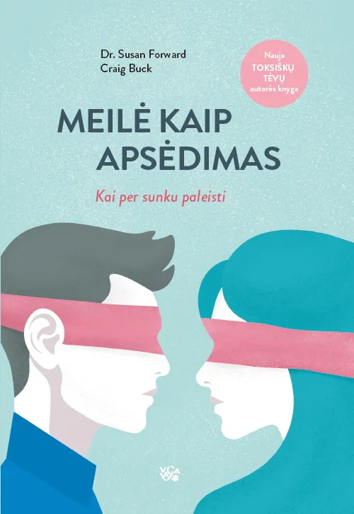 Meilė kaip apsėdimas: kai per sunku paleisti