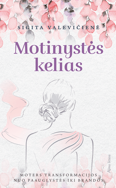Motinystės kelias