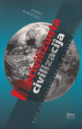 Necivilizuota civilizacija