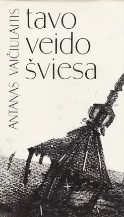 Tavo veido šviesa
