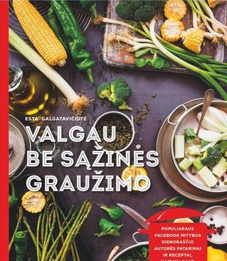 Valgau be sąžinės graužimo