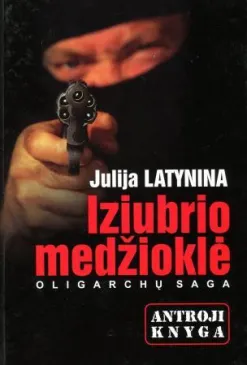 Iziubrio medžioklė. Antroji knyga