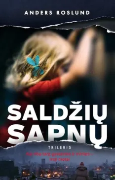 Saldžių sapnų