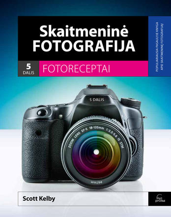Skaitmeninė fotografija. Fotoreceptai. 5 dalis