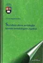 Socialinės sferos sociologija: teorinis metodologinis aspektas