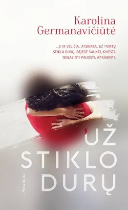 Už stiklo durų