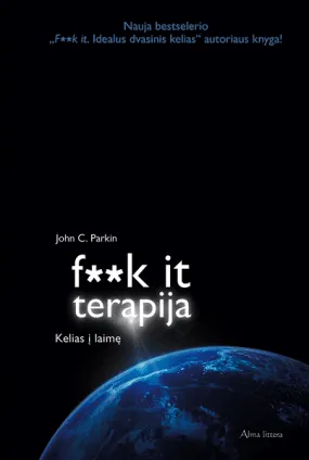 F**k it terapija
