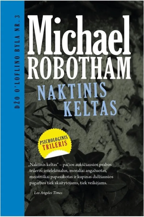 Naktinis keltas (Džo O'Loflino byla Nr. 3)