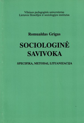 Sociologinė savivoka. Specifika, metodai, lituanizacija