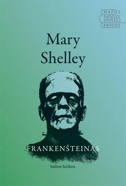 Frankenšteinas (serija "Mažos didelės knygos")