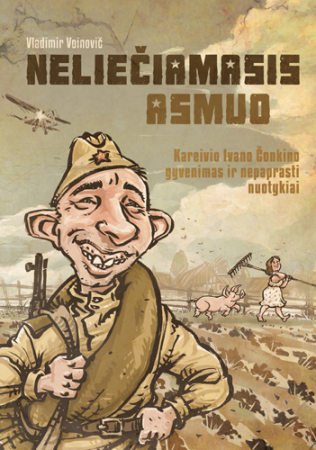 Kareivio Ivano Čonkino gyvenimas ir nepaprasti nuotykiai. Neliečiamasis asmuo
