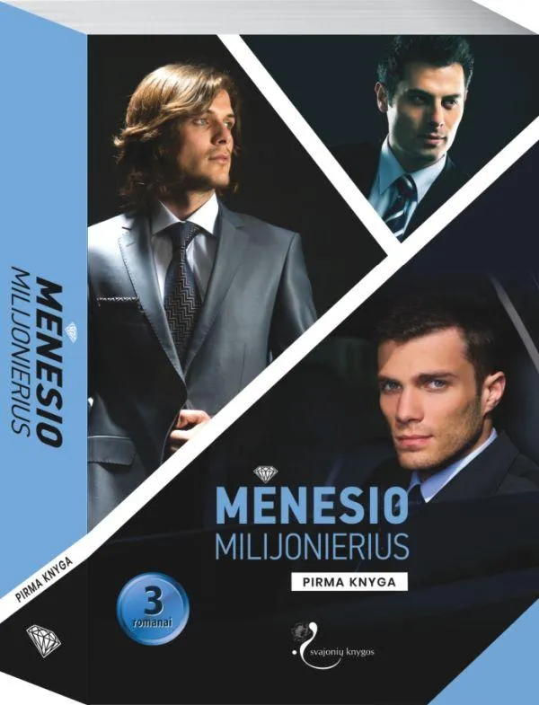 Mėnesio milijonierius, 1 knyga (Mėnesio romanas, Brolio kerštas, Padorus pasiūlymas)