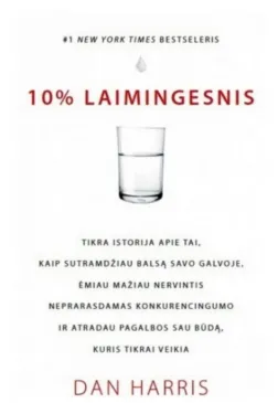 10% laimingesnis