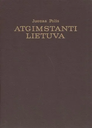 Atgimstanti Lietuva