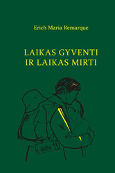 Laikas gyventi ir laikas mirti