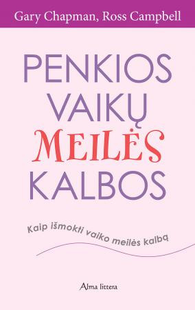 Penkios vaikų meilės kalbos