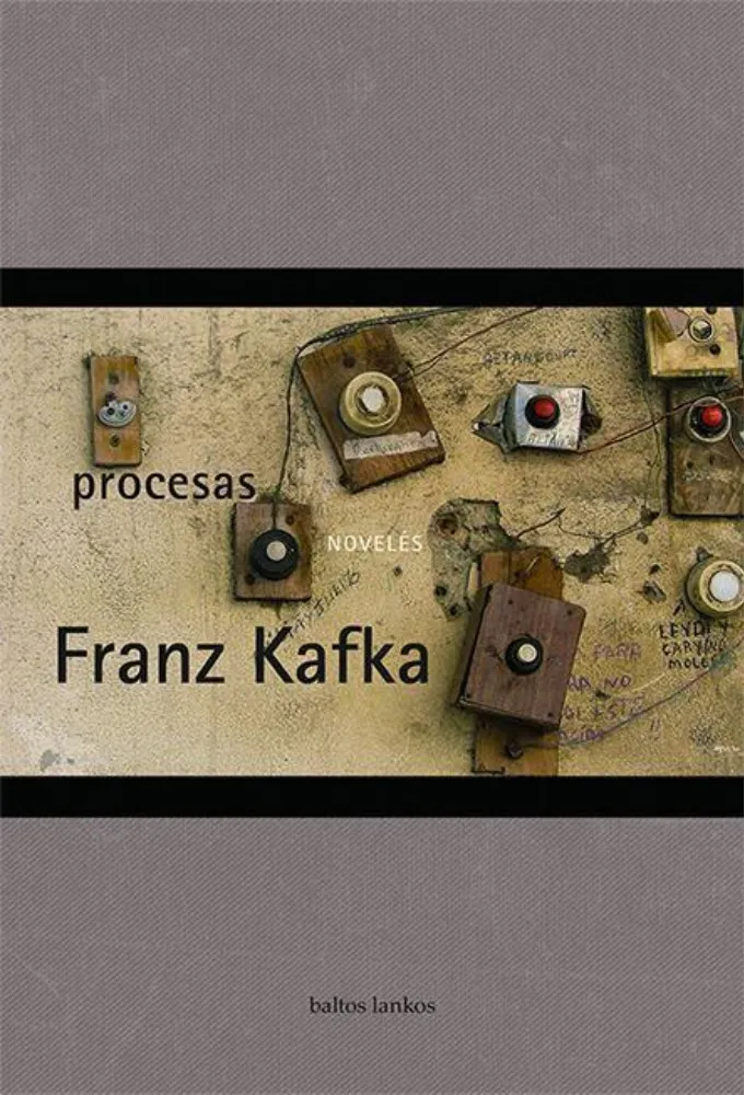 Procesas. Novelės