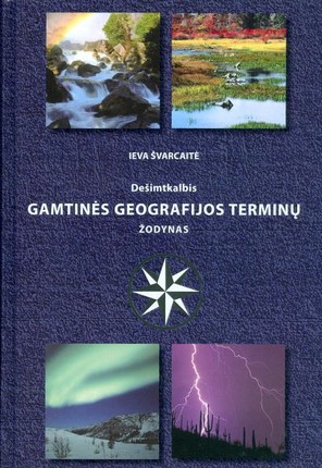Dešimtkalbis gamtinės geografijos terminų žodynas