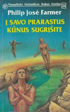 Į savo prarastus kūnus sugrįšite (PFAF 34)