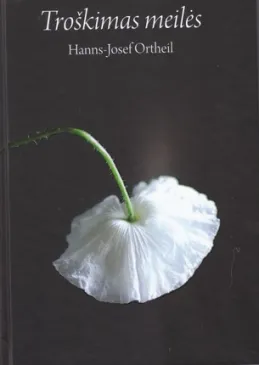 Troškimas meilės
