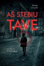 Aš stebiu tave