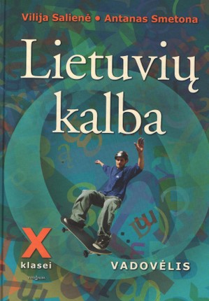 Lietuvių kalba. X klasės Vadovėlis