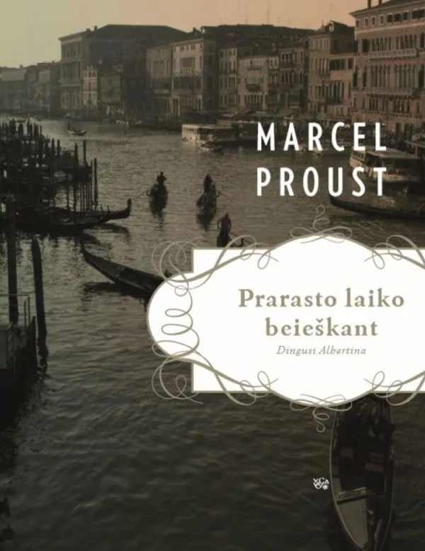 Prarasto laiko beieškant. Dingusi Albertina