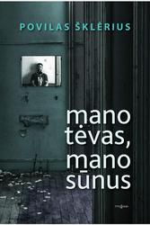 Mano tėvas, mano sūnus