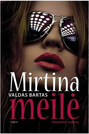 Mirtina meilė
