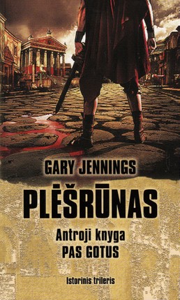 Pas gotus. Antroji serijos „Plėšrūnas“ knyga