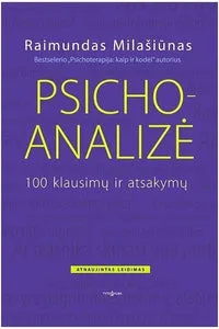 Psichoanalizė. 100 klausimų ir atsakymų