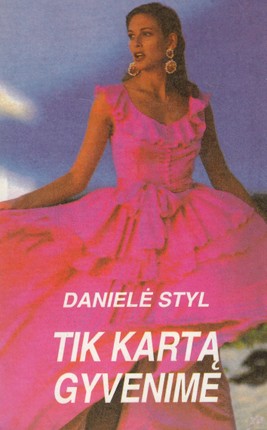 Tik kartą gyvenime
