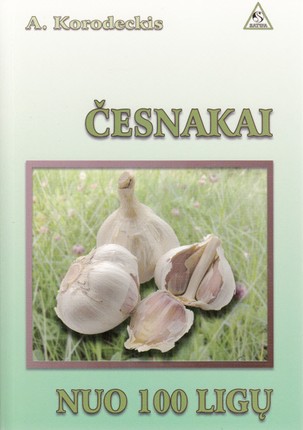 Česnakai nuo 100 ligų