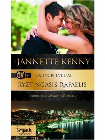 Galingieji Vulfai. Ryžtingasis Rafaelis