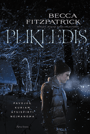 Plikledis. Istorija, kuri pagaus dar pirmame puslapyje ir nepaleis iki pat knygos pabaigos
