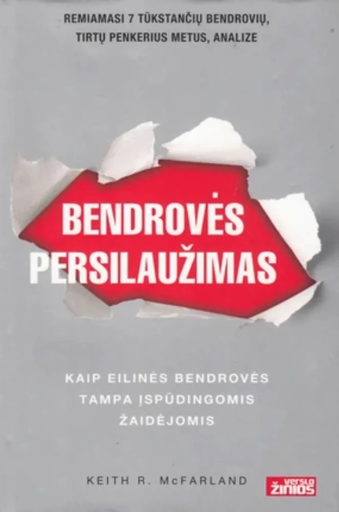 Bendrovės persilaužimas