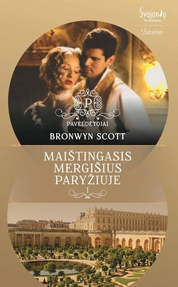 Maištingasis mergišius Paryžiuje (serijos "Paveldėtojai" 1-oji knyga)
