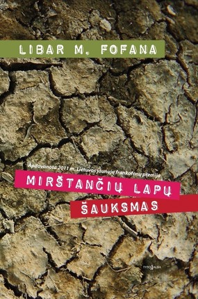 Mirštančių lapų šauksmas