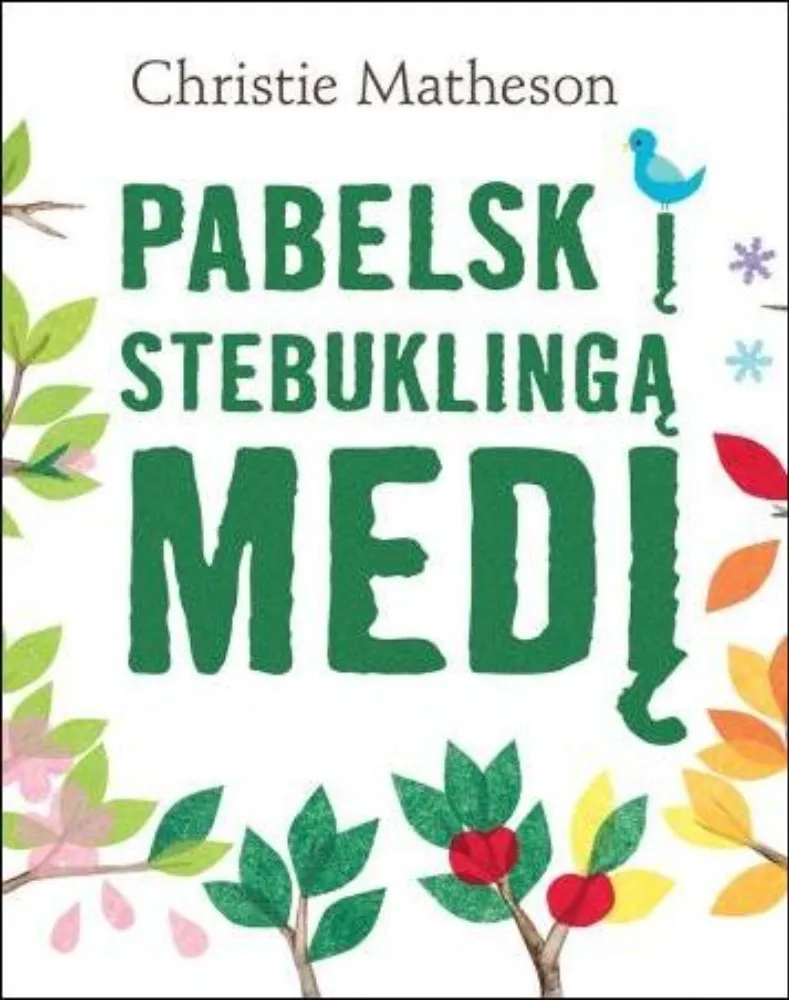 Pabelsk į stebuklingą medį