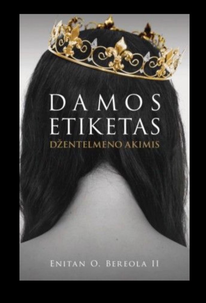 Damos etiketas džentelmeno akimis