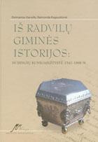 Iš Radvilų giminės istorijos: Dubingių kunigaikštystė 1547-1808 m.