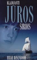 Klajojanti jūros širdis