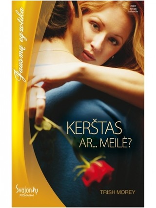 Kerštas ar... meilė?