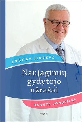 Naujagimių gydytojo užrašai