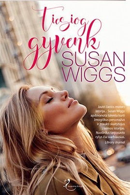 Tiesiog gyvenk