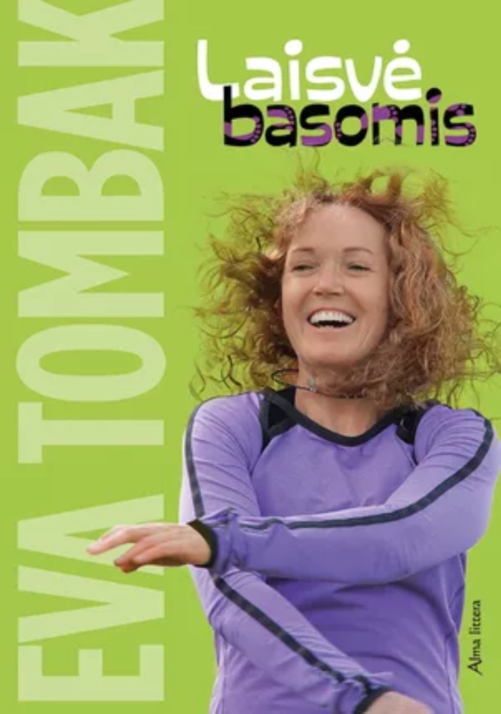Laisvė basomis
