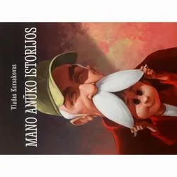 Mano anūko istorijos