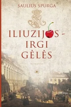 Iliuzijos – irgi gėlės